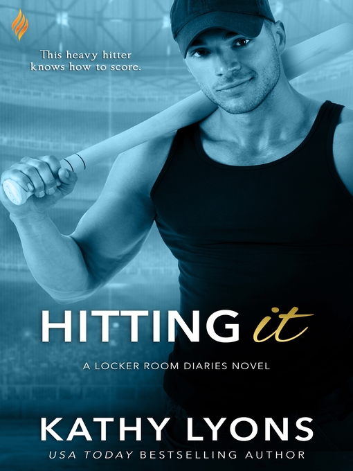 Title details for Hitting It by Kathy Lyons - Wait list